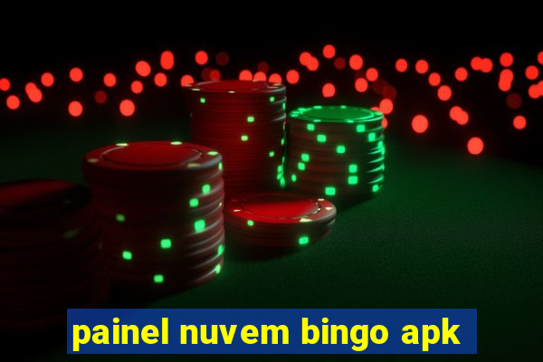 painel nuvem bingo apk